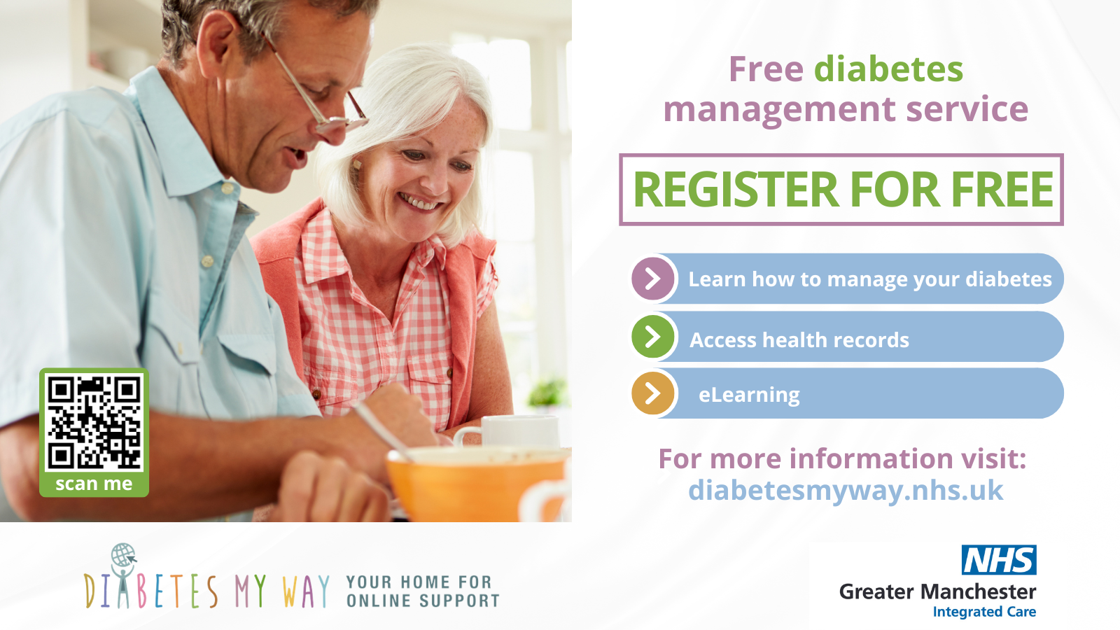 A white background with a man and a woman looking at a laptop. The text reads - free diabetes management service, register for free. Learn how to manage your diabetes, Access health records, eLearning. For more information visit diabetesmyway,nhs.uk 